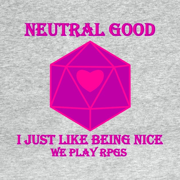 Neutral Good by WePlayRPGs